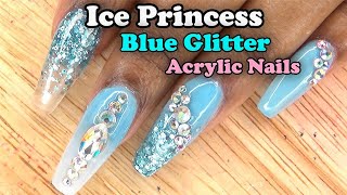 Acrylic Nails Tutorial  How To Encapsulated Nails  Acrylic Infill and Redesign  Blue Glitter [upl. by Sascha]