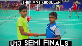 Sherif vs Abdullah  Open To All Kids Badminton Tournament 2022  U13 Semi Finals  ARC [upl. by Razal]