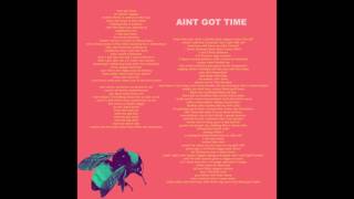 Tyler The Creator  Aint Got Time Audio [upl. by Schriever494]