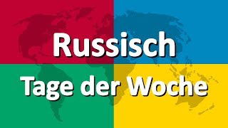 Russisch lernen Teil 1  Tage der Woche [upl. by Behnken815]