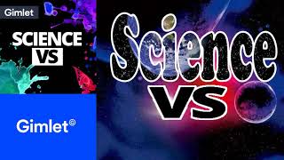 Science Vs  Episode 16  Ghosts  GIMLET Podcast  SCIENCE amp MEDICINE [upl. by Tenahs]