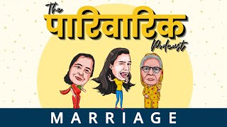 Marriage ep3  The Pariwarik Podcast  Salonayyy  Saloni Gaur Wedding Podcast [upl. by Siraval]