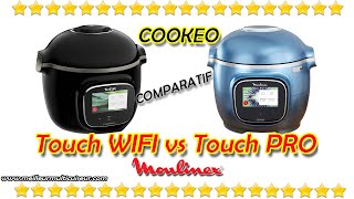 🔥 Comparatif COOKEO Touch WIFI CE902800 versus COOKEO Touch PRO CE943410 Multicuiseurs Connectés [upl. by Baal887]