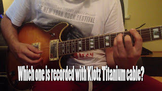 Klotz Titanium vs Regular Cable Comparison amp Blind Test [upl. by Welcher999]