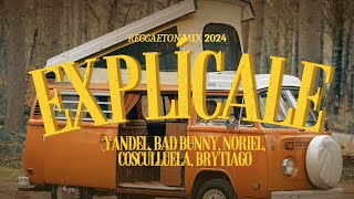 Explícale LetraLyrics  Reggaeton 2024 [upl. by Oznecniv116]