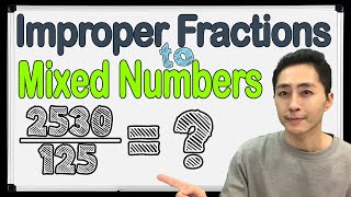 How to Convert Improper Fractions to Mixed Numbers [upl. by Feledy]