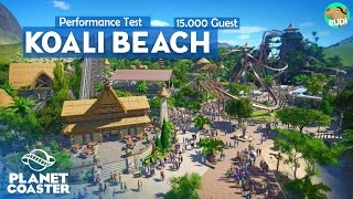 15000 Guest in Koali Beach  Planet Coaster Performance Test i9 RTX 2080 64GB Ram [upl. by Strohben5]