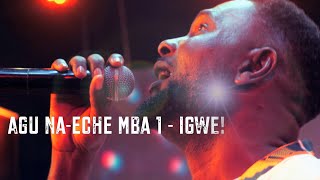 AGU NAECHE MBA ONE  IGWE  OFFICIAL VIDEO  Chimaobim Ogu [upl. by Ahsienal]