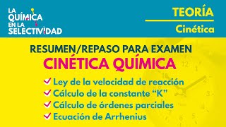 Cinetica Química aqui tienes el mejor resumen para aprobar [upl. by Klute]