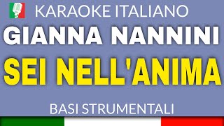 Gianna Nannini  Sei nellanima Karaoke strumentale🎤 [upl. by Fassold]