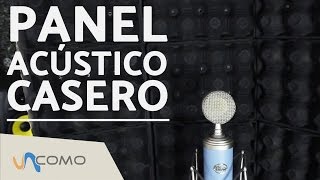 Panel acústico casero para el micrófono [upl. by Herman234]