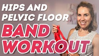 Hip and Pelvic Floor Workout with Resistance Band  Prolapse Friendly [upl. by Tyra384]