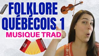 FOLKLORE QUÉBÉCOIS  la musique traditionnelle québécoise [upl. by Blunt143]