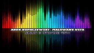 Arek Kopaczewski  Malowane Usta Levelon amp CandyNoize Remix 2014 [upl. by Veradis740]