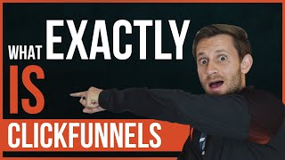 What EXACTLY Is ClickFunnels  An Inside Look [upl. by Noterb]