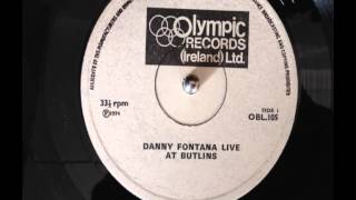 Danny Fontana LP Live At Butlins Mosney Ireland 1974 [upl. by Constancia]