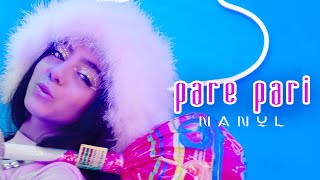 Nanul  Pare Pari Official Music Video [upl. by Naus]