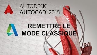 Autocad 2015 Tutoriel remettre lespace de dessin classique [upl. by Marelya]