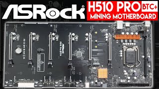 Should you use an ASROCK H510 Pro BTC Motherboard for Crypto Mining [upl. by Ased482]