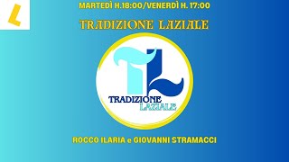 TRADIZIONE LAZIALE 291024 [upl. by Uhn]