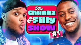 The Chunkz amp Filly Show  Episode 1 🎉 [upl. by Ranilopa804]