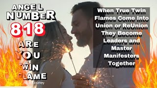 Twin Flame Angel Number 818 Calls Twin Flames Together Hidden Knowledge [upl. by Goerke]