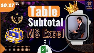 10 Ms Excel Sida loo Abuuro Table iyo Subtotal By Eng Balawii [upl. by Yztim]