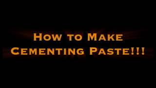 How to Make Cementing Paste [upl. by Nadler]