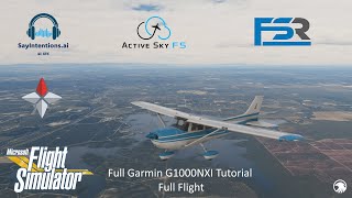 Full G1000 NXI Tutorial Along with a Full Flight  As Real As It Gets [upl. by Favian]