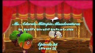 Ms Adoras Miitopia Misadventures  Episode 25 [upl. by Blank]