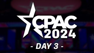 LIVE REPLAY CPAC Day Three Ft Donald Trump Mike Lindell Kari Lake and more  22424 [upl. by Lledualc]