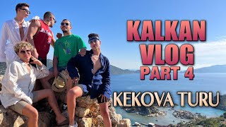 KALKAN VLOG Part 4  KEKOVA TURU [upl. by Dnomzed]