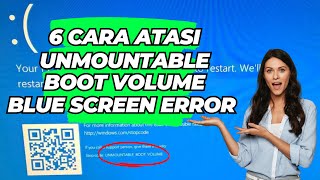 6 Cara Mengatasi Unmountable Boot Volume Blue Screen Error [upl. by Knowland351]