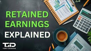 Retained Earnings Explained  Basics for Retail Traders  Improve your Analysis [upl. by Orr]