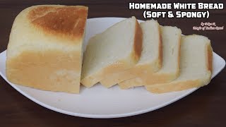 Homemade White Bread 🍞 Soft amp Spongy In Eng Priya R Magic of Indian Rasoi [upl. by Daniella]