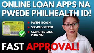 Fast Approval Loan Apps  Disbursed in 5 Minutes  Pwede ang Philhealth ID [upl. by Robinet]