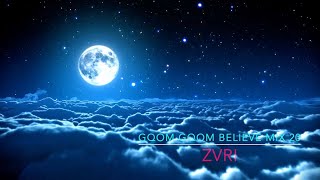 Gqom Gqom Believe Mix 20  ZVRI [upl. by Modern]