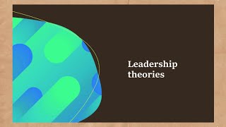 Leadership theories  Organisational behaviour  Simplifying topic [upl. by Kahcztiy138]