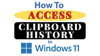 How To Access The Clipboard History In Windows 11  With or Without Keyboard  2024 [upl. by Royo]