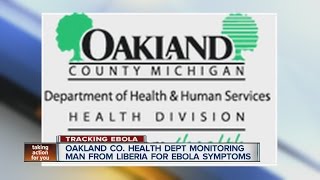 Oakland County Health Department monitoring man from Liberia for Ebola symptoms [upl. by Adali]