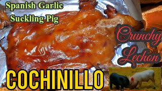 HOW TO MAKE SPANISH GARLIC SUCKLING PIG  COCHINILLO  CRUNCHY LECHON [upl. by Nelsen]