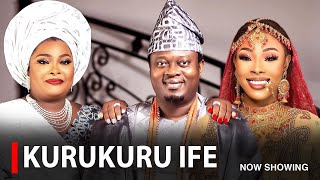 KURUKURU IFE  A Nigerian Yorruba Movie Starring Muyiwa Ademola  Ronke Odusanya  Aishat Lawal [upl. by West]