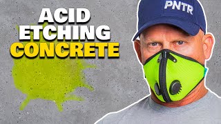 Instructions amp Tutorials Preparing Concrete For Epoxy Acid Etching Hacks [upl. by Ramat]