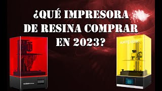 ⭐Qué IMPRESORA de RESINA 3D comprar en 2023⭐ [upl. by Sira]