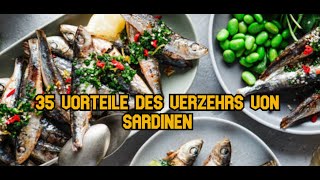 35 Vorteile des Verzehrs von Sardinen [upl. by Jennie]