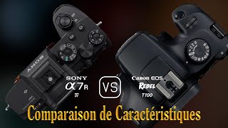 Sony A7R IV vs Canon EOS Rebel T100 Une Comparaison de Caractéristiques [upl. by Ellennaj]