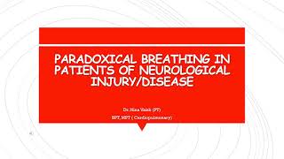 Paradoxical breathing in patients of neurological injurydisease [upl. by Jeane]