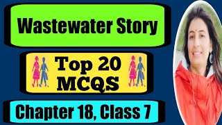 Ncert Class 7 Science  Chapter 18  Wastewater Stories  MCQS  kavitaetutorials [upl. by Ayotahc807]