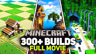 300 Build Projects for Survival Minecraft FULL MOVIE [upl. by Naleek]