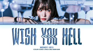 WENDY Wish You Hell Lyrics Color Coded Lyrics [upl. by Meuse632]